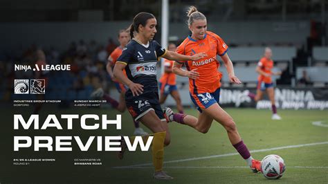 Brisbane Roar X Central Coast Mariners - ALW R21 Match Preview: Central Coast Mariners vs Brisbane Roar ...