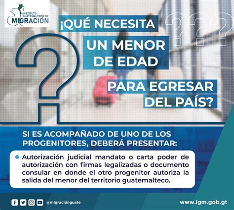 Disposiciones Migratorias Para La Salida De Menores De Edad De Territorio Guatemalteco