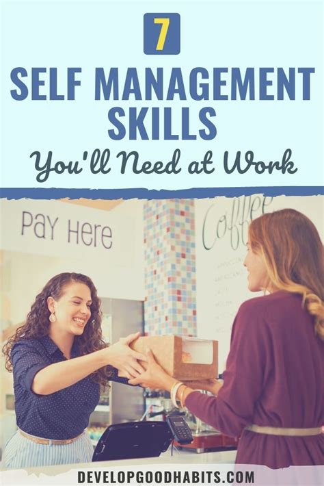 7 Self Management Skills You Ll Need At Work In 2024