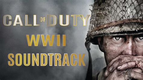 Call Of Duty Wwii Soundtrack Youtube