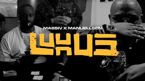 MASSIV MANUELLSEN LUXUS OFFICIAL GHETTO VIDEO YouTube