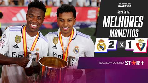 Real Madrid Vence O Osasuna Show De Rodrygo E Vini Jr E Campe O