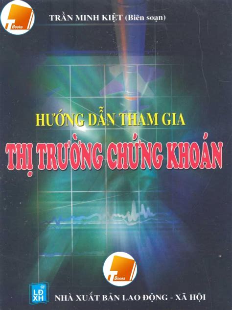 Ebook Hướng Dẫn Tham Gia Thị Trường Chứng Khoán PDF TBooks