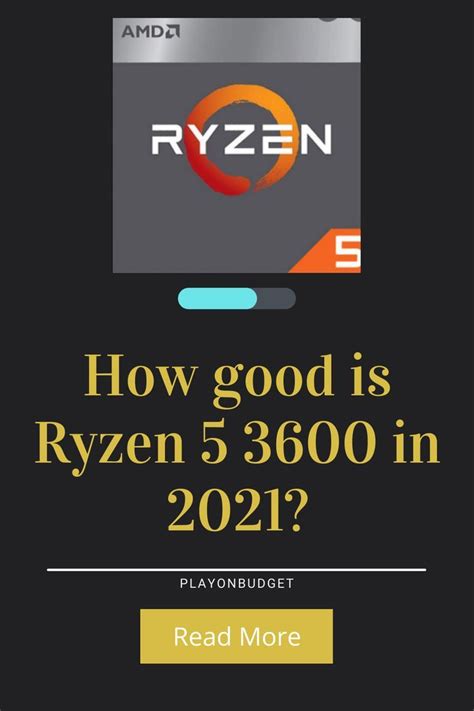 Is Ryzen 5 3600 Still Worth It