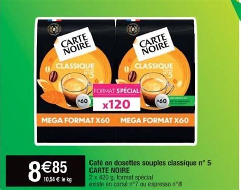 Promo Café en dosettes souples classique n 5 CARTE NOIRE chez Cora