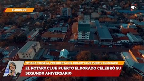 EL Rotary Club Puerto Eldorado celebró su segundo aniversario TV