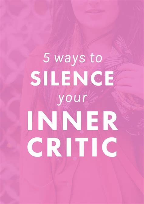 5 Ways To Silence Your Inner Critic Boost Self Confidence Self Confidence Self Positive