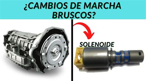 Qué pasa cuando fallan los solenoides de la transmisión