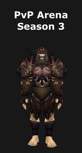 Transmogrification Hunter PvP Arena Season 3 Set WoD 6 2 World Of