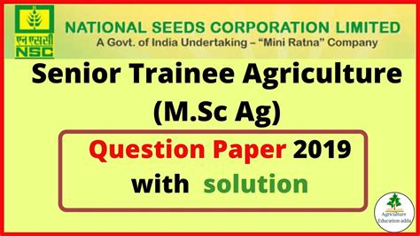 Nsc Senior Trainee Agriculture Msc Ag Question Paper 2019 With