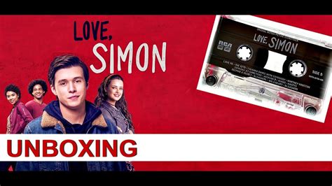 Love Simon Soundtrack Cassette Movie Unboxing Youtube