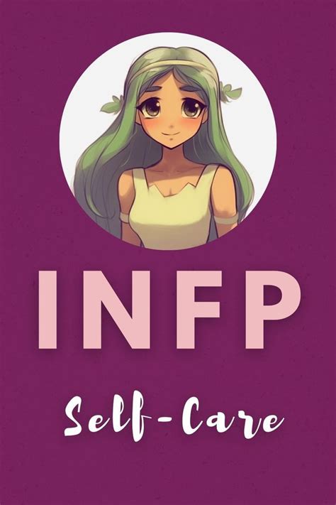 Infp Self Care 9 Easy Yet Effective Tips Artofit