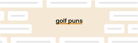 50 Golf Puns That Are Best, By Par - PunPress