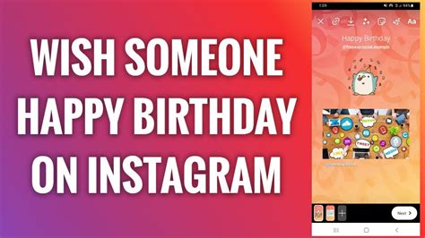 How To Wish Someone Happy Birthday On Instagram Youtube