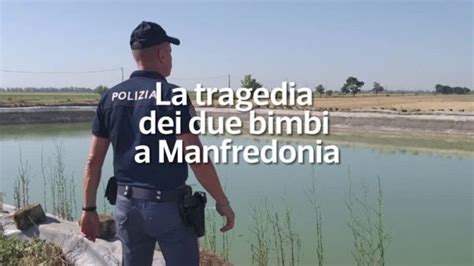 La Tragedia Dei Due Bimbi A Manfredonia YouTube