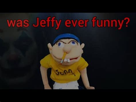 SML Theory Was Jeffy Ever Funny YouTube