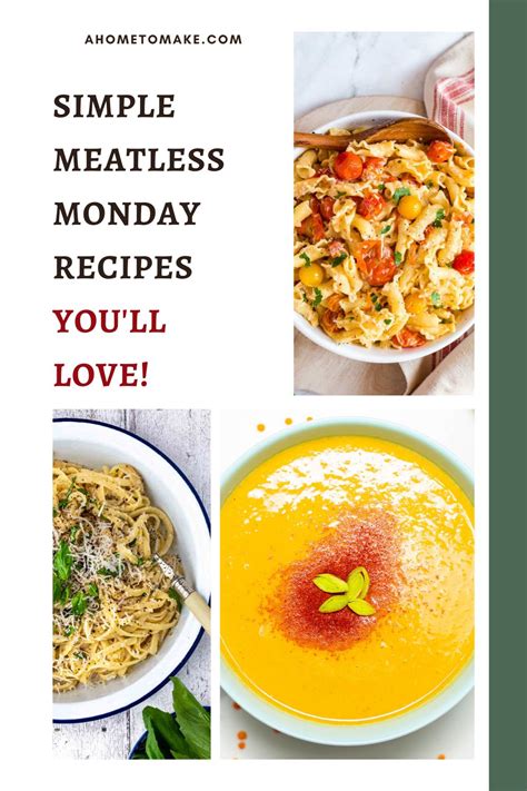 Simple Meatless Monday Recipes to Make this Week