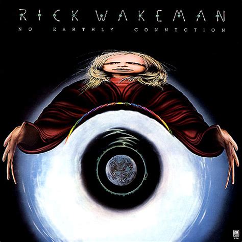 Rick Wakeman No Earthly Connection Reviews