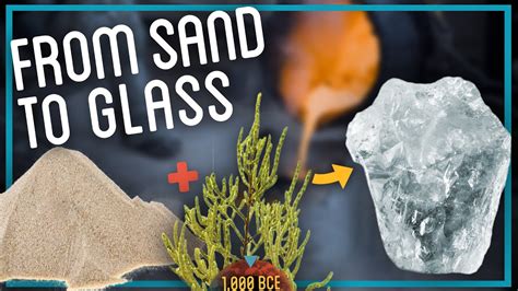 Primitive Glassmaking Creating Glass From Sand Youtube