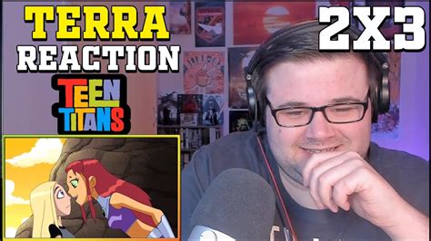 Teen Titans 2003 Se2 Ep3 Terra Reaction YouTube