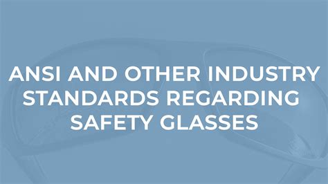 ANSI & Other Industry Standards Regarding Safety Glasses - Blue Collar Optics