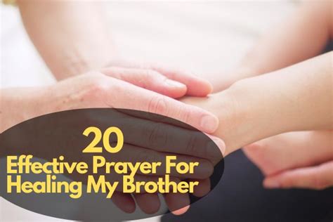 20 Effective Prayer For Healing My Brother