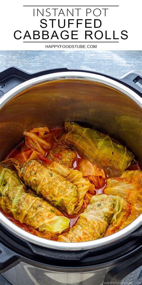 Instant Pot Stuffed Cabbage Rolls Recipe Happy Foods Tube