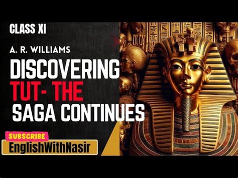 discovering tut  saga continues   williams class xi