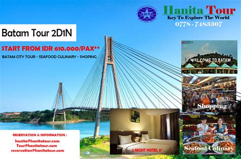 BATAM TOUR PACKAGE 2D1N Hanita Tour Travel Batam