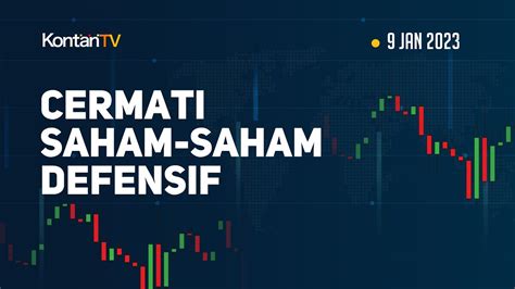 Rekomendasi Saham Hari Ini Cermati Saham Saham Defensif Youtube