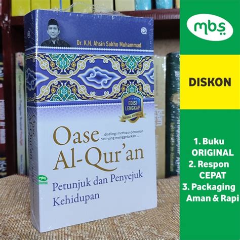 Jual Buku Oase Al Quran Petunjuk Dan Penyejuk Kehidupan Dr K H