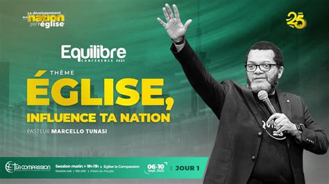 Eglise Influence Ta Nation Pasteur Marcello Tunasi Equilibre