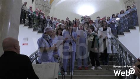 Gli Auguri Di Natale Del Coro Dell Ospedale Di Faenza Ravenna Web Tv