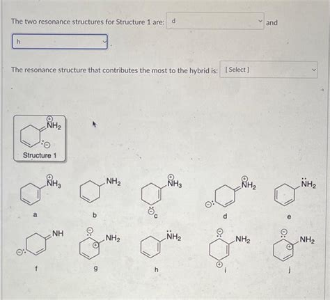 Solved The two resonance structures for Structure 1 are: and | Chegg.com