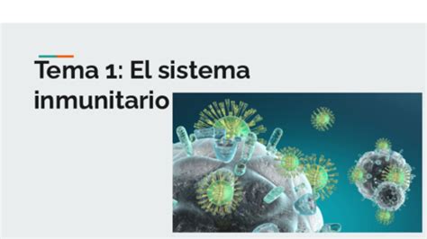 Tema 1 El Sistema Inmunitario POWERPOINT