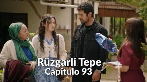 Ruzgarli Tepe Colina Ventosa Capitulo 93 La Crisis De Celos De