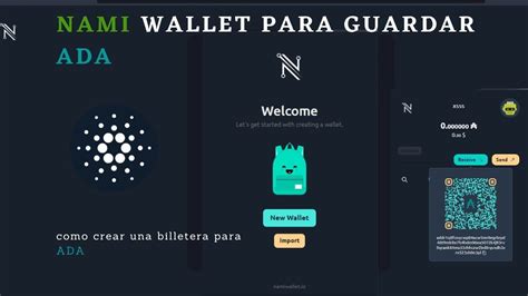 Nami Wallet Para Almacenar Ada Cardano Como Crear Una Billetera Youtube