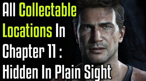 Uncharted All Collectables In Chapter Hidden In Plain Sight