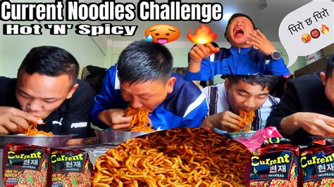 Current Noodles Eating Challenge Food N Fun Nepal Hot N Spicy