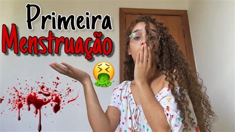 Minha Primeira MenstruaÇÃo Youtube