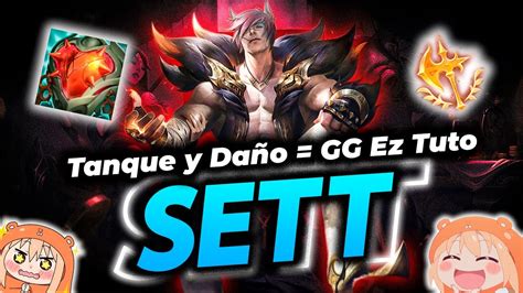 SETT FULL VIDA FULL DAÑO Sett Top Guía Guía League of Legends