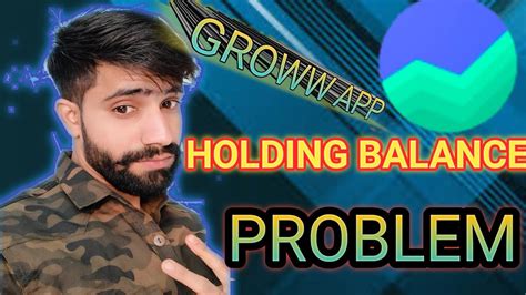 How To Withdraw Holding Balance Groww App Holding Balance Problem