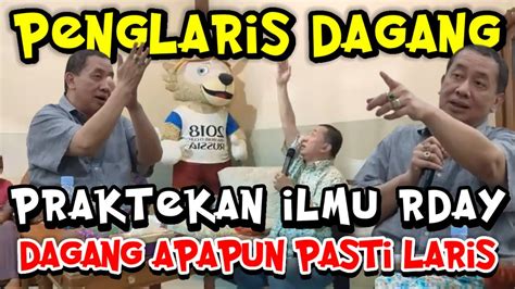 PENGLARIS DAGANG PRAKTEKAN ILMU RDAY DAGANG APAPPUN PASTI LARIS