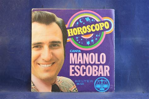 Manolo Escobar Horoscopo Protesta De Amor Single Todo M Sica Y