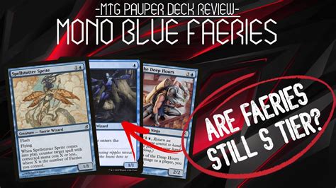 MTG Pauper Deck Review Mono Blue Faeries YouTube