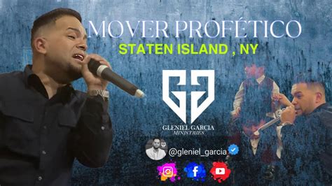 Staten Island NY Fue Estremecido Por El Mover Profetico Don De