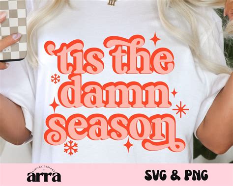 Tis The Damn Season Svg Swiftie Png Svg Trendy Svg Retro Etsy