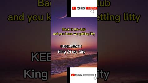 Keemokazi King Of My City 《lyrics》 Youtube