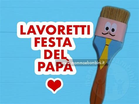 Lavoretti festa del papà Mamma e Bambini