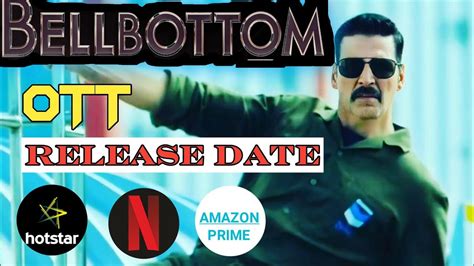 Akshay Kumar Bellbottom OTT Release Date Akshay Kumar Vanni Kapoor